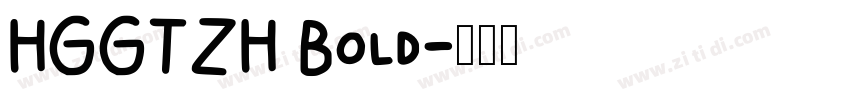 HGGTZH Bold字体转换